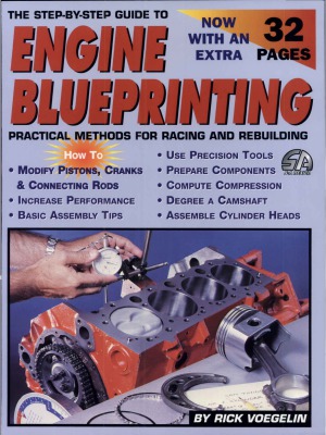 Engine Blueprinting Practical Methods for Racing and Rebuilding
