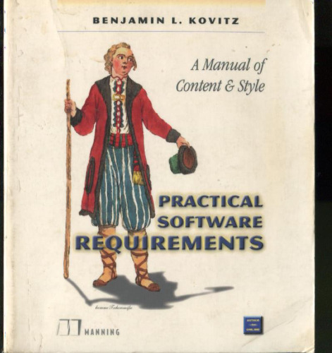 Practical Software Requirements: A Manual of Content and Style