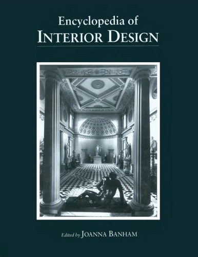 Encyclopedia of Interior Design (2 Volume Set)