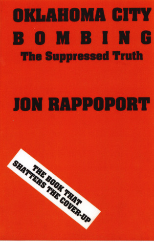 Oklahoma City Bombing: The Suppressed Truth