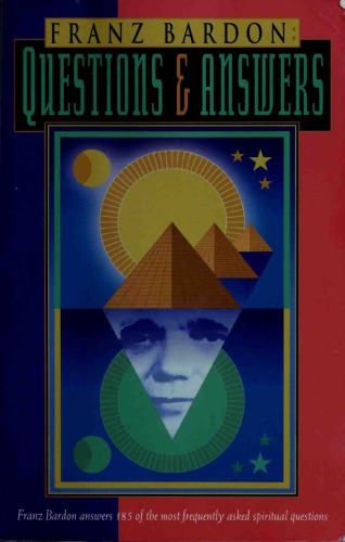 Franz Bardon: Questions & Answers