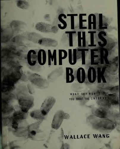 Steal This Computer Book