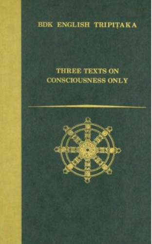 Three Texts on Consciousness Only ()