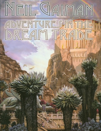 Adventures in the dream trade