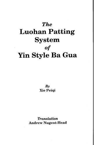 Luohan Patting System of Yin Style Bagua