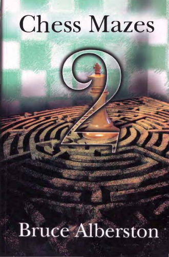 Chess Mazes 2