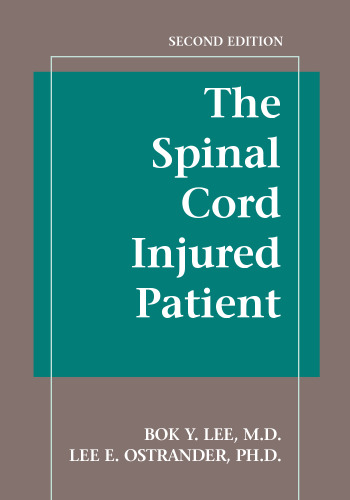 The Spinal Cord Injured Patient, 2nd Edition