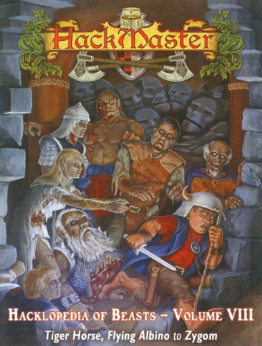 Hackmaster: The Hacklopedia of Beasts, Vol 8