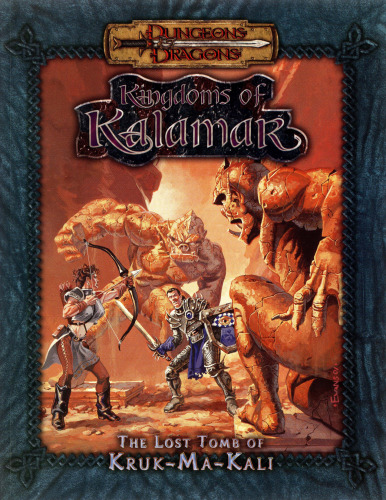 Lost Tomb of Kruk-Ma-Kali (Dungeons & Dragons: Kingdoms of Kalamar)