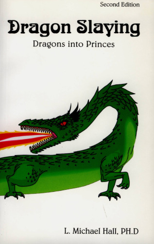 Dragon Slaying: Dragons Into Princes