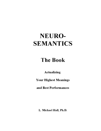 Neuro-Semantics: Actaulizing Meaning & Performance