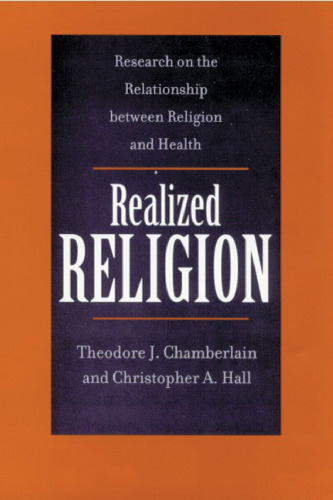 Realized Religion - Research on the Relationship between Religion and Health