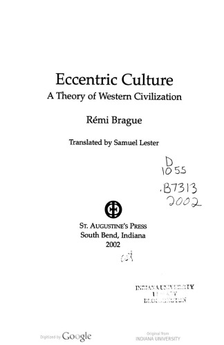 Eccentric Culture: A Theory of Western Civilization