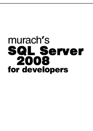 Murach's SQL Server 2008 for Developers