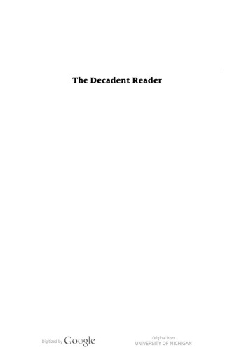 The Decadent Reader: Fiction, Fantasy, and Perversion from Fin-de-siècle France