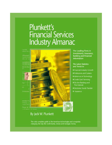 Plunkett's Financial Services Industry Almanac 2004: The Only Comprehensive Guide to the Financial Services Industry