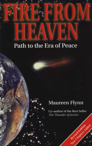 Fire from Heaven: Path to the Era of Peace