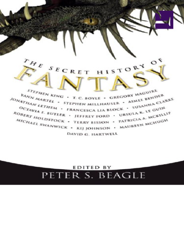 The Secret History of Fantasy