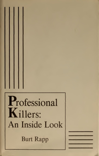Professional Killers: An Inside Look