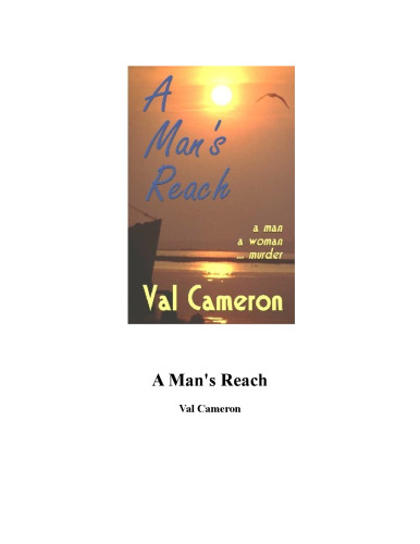 A Man's Reach