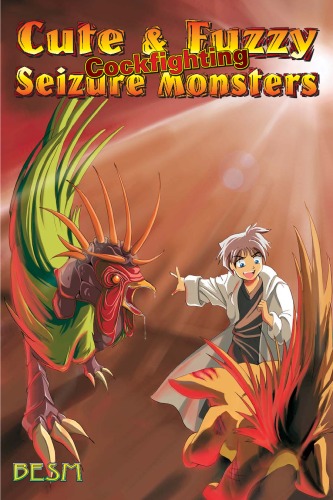 Cute And Fuzzy Seizure Monsters (BESM Big Eyes Small Mouth)