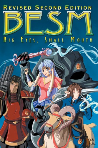 Big Eyes, Small Mouth (BESM: Revised 2nd Edition)