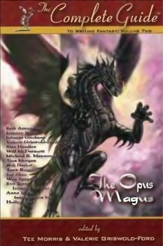 The Complete Guide to Writing Fantasy #2 : The Opus Magus