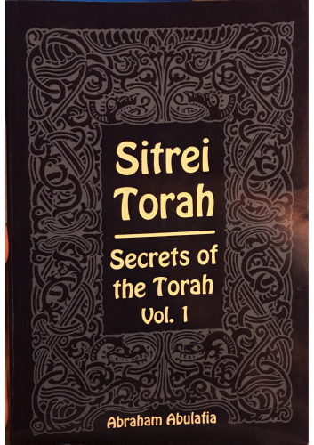 Sitrei Torah: Secrets of the Torah
