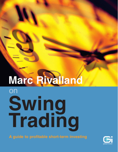 Marc Rivalland on Swing Trading