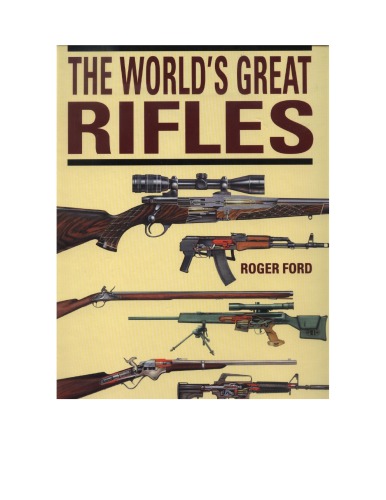 The World’s Great Rifles