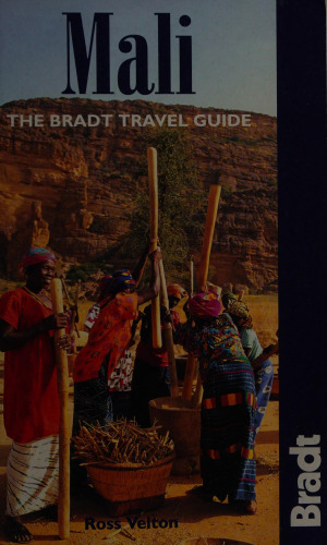 Mali: The Bradt Travel Guide