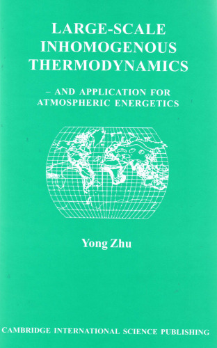Large-Scale Inhomogeneous Thermodynamics: And Application for Atmospheric Energetics