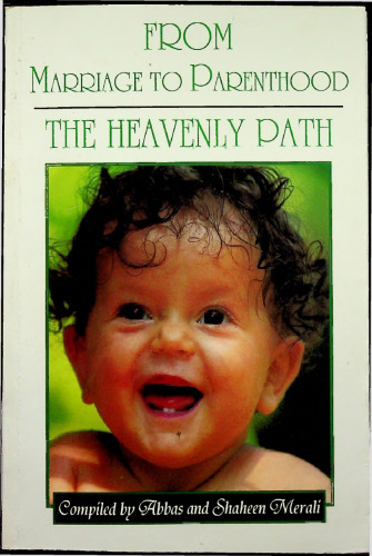 From Marriage to Parenthood: The Heavenly Path
