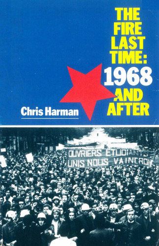 The Fire Last Time: 1968 and After