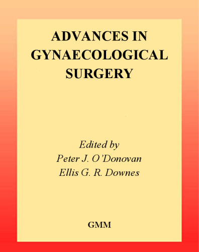 Advances in Gynaecological Surgery