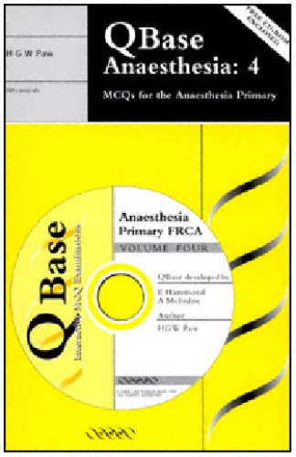QBase Anaesthesia: Volume 4, MCQs for the Anaesthesia Primary (Vol 4)