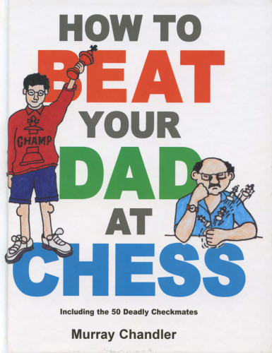 How to Beat Your Dad at Chess (Gambit Chess)