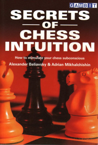 Secrets of Chess Intuition
