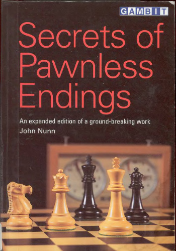 Secrets of Pawnless Endings