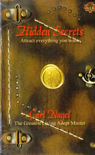 Hidden Secrets: Attract Everything You Want
