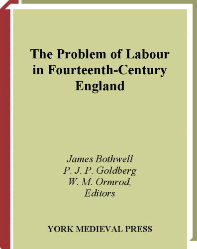 The Problem of Labour in Fourteenth-Century England