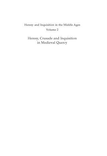 Heresy, Crusade and Inquisition in Medieval Quercy