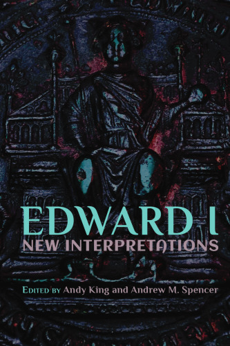 Edward I: New Interpretations