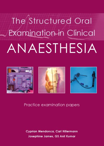 The Structured Oral Examination in Clinical Anaesthesia