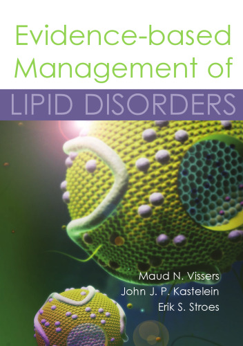 Evidence-based Management of Lipid Disorders