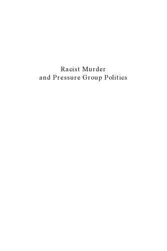 Racist Murder and Pressure Group Politics (Civil Society)