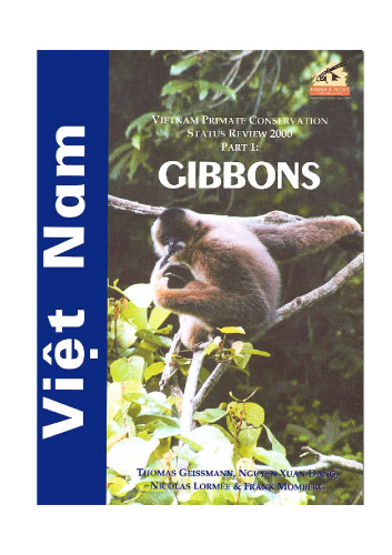 Vietnam Primate Conservation Status Review 2000: Gibbons Pt. 1