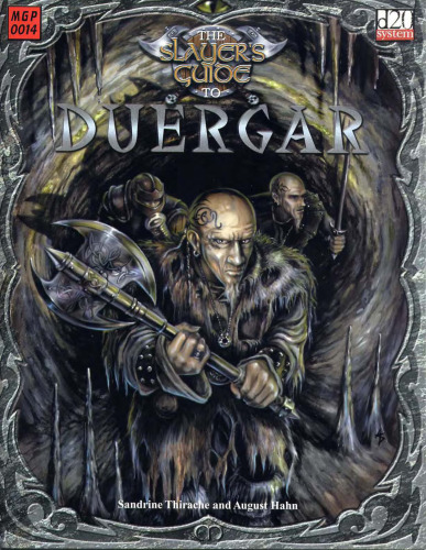 The Slayer's Guide To Duergar (d20 System)