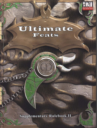 Ultimate Feats Supplementary Rulebook II (Dungeons & Dragons)