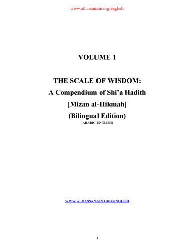 Scale of Wisdom: A Compendium of Shi'a Hadith: Bilingual Edition